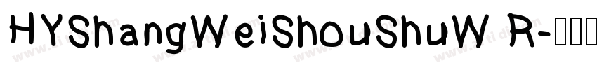HYShangWeiShouShuW R字体转换